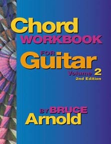 Chord Workbook for Guitar Volume two by Bruce Arnold for Muse Eek Publishing Company guitar chords