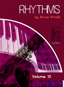 Rhythms Volume 10 Duple and Sextuplet Rhythm Studies-Music-Rhythm-Series-by-Bruce-Arnold-for-Muse-Eek-Publishing-Inc