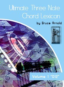 Ultimate 3 Note Chord Lexicon: Volume One, 012
