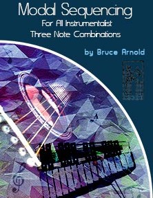 3 Note Modal Sequencing for All Instrumentalist Bundle by Bruce Arnold for Muse Eek Publishing Company