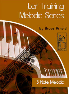 Ear-Training-three-note-melodic three note melodic ear training Beginning by bruce arnold for muse eek publishing