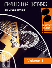 Practice-Perfect-Applied-Ear-Training-V1-by-Bruce-Arnold-for-Muse-Eek-Publishing-Inc.