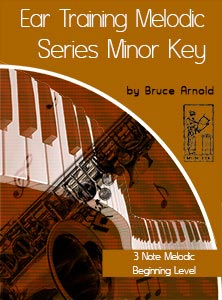 Ear-Training-Three-Note-Melodic-Minor-Key-by-Bruce-Arnold-for-Muse-Eek-Publishing-Company