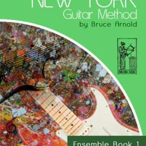 new-york-guitar-method-ensemble-book-One-by-Bruce-Arnold-For-Muse-Eek-Publishing-Inc-New-York-Guitar-Method-Series
