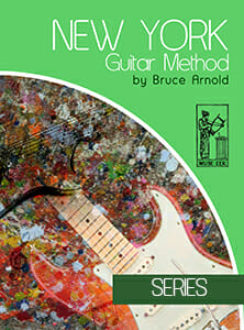New York Guitar Method Series-by-Bruce-Arnold-for-Muse-Eek-Publishing-Inc-222X300