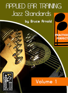 Practice-Perfect-Applied-Jazz-Standard-Ear-Training-by-Bruce-Arnold-for-Muse-eek-Publishing-Inc.-Jazz Standard Ear Training Series