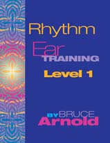Rhythm Ear Training Level 1 by Bruce Arnold for Muse Eek Publishing Company