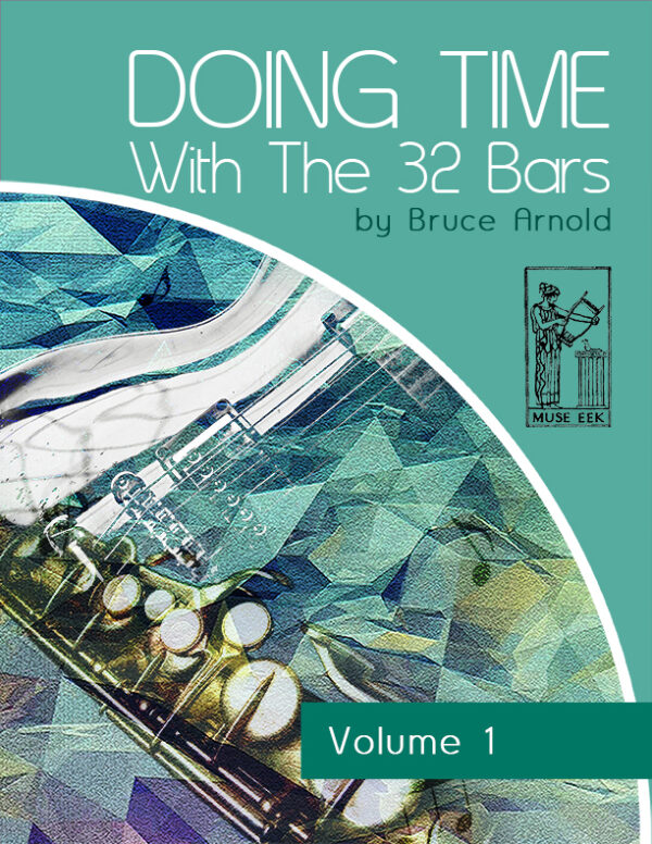 doing-time-with-32-bars-volume-1-by-bruce-arnold-for-muse-eek-publishing-inc.-Doing Time Rhythm Series